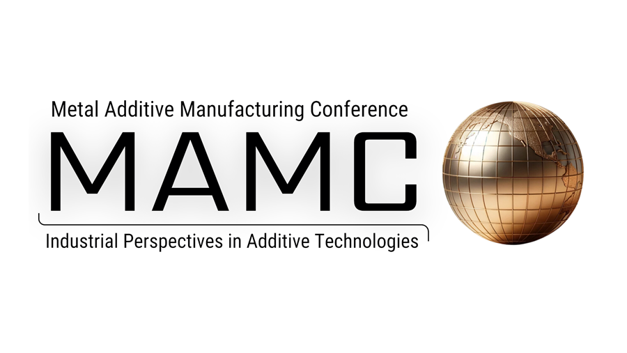 Metal Additive Manufacturing Conference (MAMC)